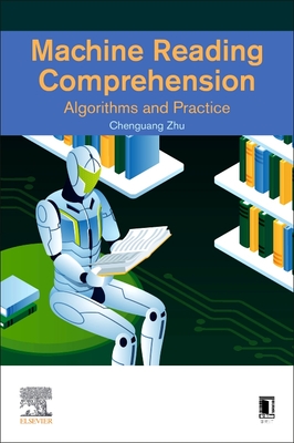 Machine Reading Comprehension: Algorithms and Practice - Zhu, Chenguang