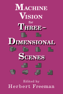 Machine vision for three-dimensional scenes