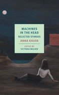 Machines in the Head: Selected Stories