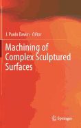 Machining of Complex Sculptured Surfaces