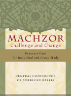 Machzor: Challenge and Change Resource Pack - Person, Hara E, Rabbi (Editor)