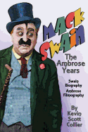 Mack Swain: The Ambrose Years