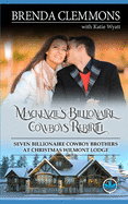 Mackenzie's Billionaire Cowboys Rebirth: Sweet Cowboy Billionaire Novels