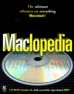 Maclopedia: With CDROM - Hayden Development Group, and Alpasch, Ted
