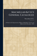 Macmillan & Co.'s General Catalogue