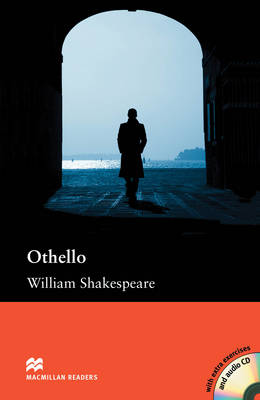 Macmillan Readers Othello Intermediate Pack - Shakespeare, William (Original Author), and Rose, Chris (Adapted by)