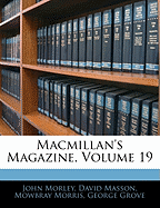 Macmillan's Magazine, Volume 19