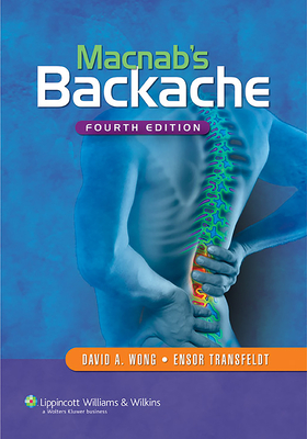 Macnab's Backache - Wong, David A, MD, Msc, and Transfeldt, Ensor, MD