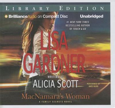 Macnamara's Woman - Gardner, Lisa, and Rudd, Kate (Read by)