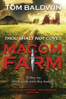 Macom Farm - Baldwin, Tom