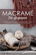 Macram? for Beginners