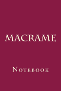 Macrame: Notebook
