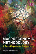 Macroeconomic Methodology: A Post-Keynesian Perspective