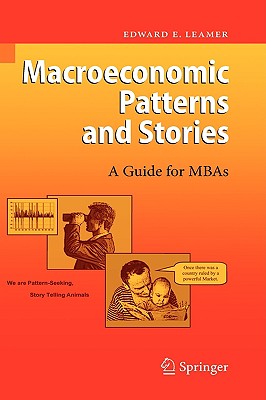 Macroeconomic Patterns and Stories - Leamer, Edward E