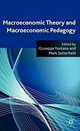 Macroeconomic Theory and Macroeconomic Pedagogy