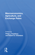 Macroeconomics, Agriculture, and Exchange Rates