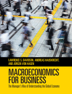 Macroeconomics for Business: The Manager's Way of Understanding the Global Economy