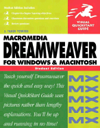 Macromedia Dreamweaver MX for Windows and Macintosh: Visual QuickStart Guide, Student Edition