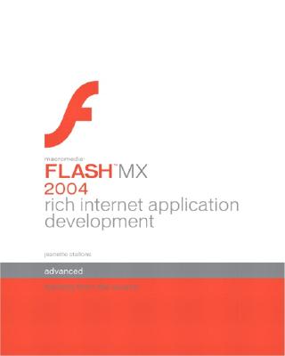 Macromedia Flash MX Professional 2004 Application Development: Training from the Source - Stallons, Jeanette