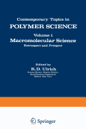 Macromolecular Science: Retrospect and Prospect