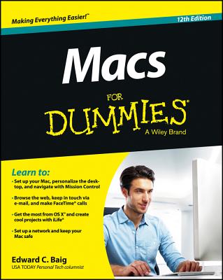 Macs for Dummies - Baig, Edward C