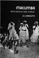 Macumba : white and black magic in Brazil