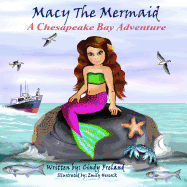 Macy the Mermaid: A Chesapeake Bay Adventure