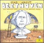 Mad About Beethoven