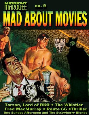 Mad About Movies #9 - Svehla, Gary J (Editor)