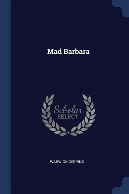 Mad Barbara - Deeping