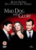 Mad Dog and Glory - John McNaughton
