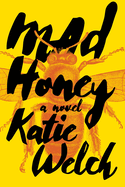 Mad Honey