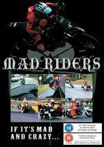 Mad Riders - 