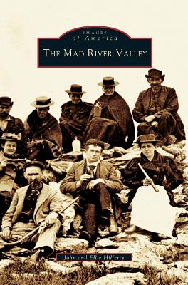 Mad River Valley - Hilferty, John, and Hilferty, Ellie