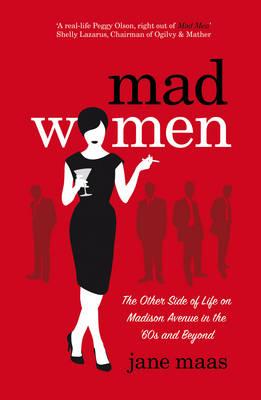 Mad Women - Maas, Jane