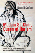 Madam St. Clair, Queen of Harlem