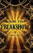 Madame Tan's Freakshow