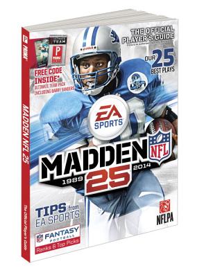 Madden NFL 25: Prima Official Game Guide - Gamer Media Inc, and Farley, Zach