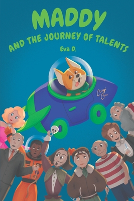 Maddy and the Journey of Talents: Coloured edition - Mamoli, Giulia (Translated by)