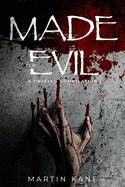Made for Evil: A Twisted Compilation