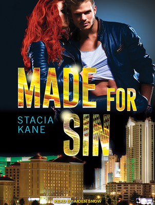 Made for Sin - Kane, Stacia, and Snow, Aiden (Narrator)