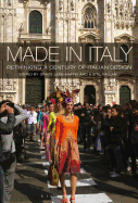 Made in Italy: Rethinking a Century of Italian Design