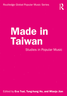 Made in Taiwan: Studies in Popular Music