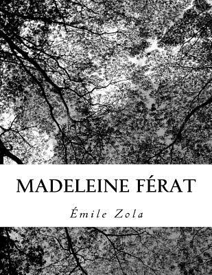 Madeleine Frat - Zola, Emile