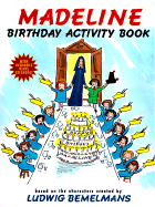 Madeline Birthday Activity Book - Bemelmans, Ludwig (Creator)