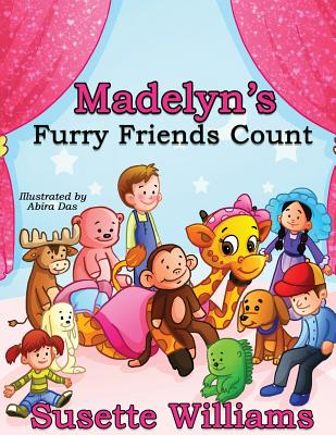 Madelyn's Furry Friends Count - Williams, Susette