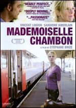 Mademoiselle Chambon - Stphane Briz
