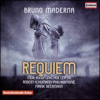 Maderna: Requiem - Bernhard Berchtold (tenor); Diana Tomsche (soprano); Kathrin Grne (contralto); Renatus Mszr (bass);...