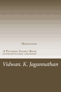 Madhuvani - A Pictorial Sanskrit Book alongwith basic grammar: Samskrutha Chaitrika Akshara Maala