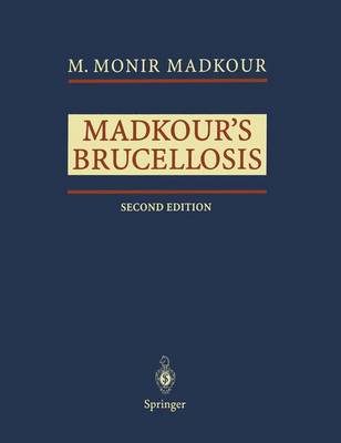 Madkour's Brucellosis - Madkour, M Monir